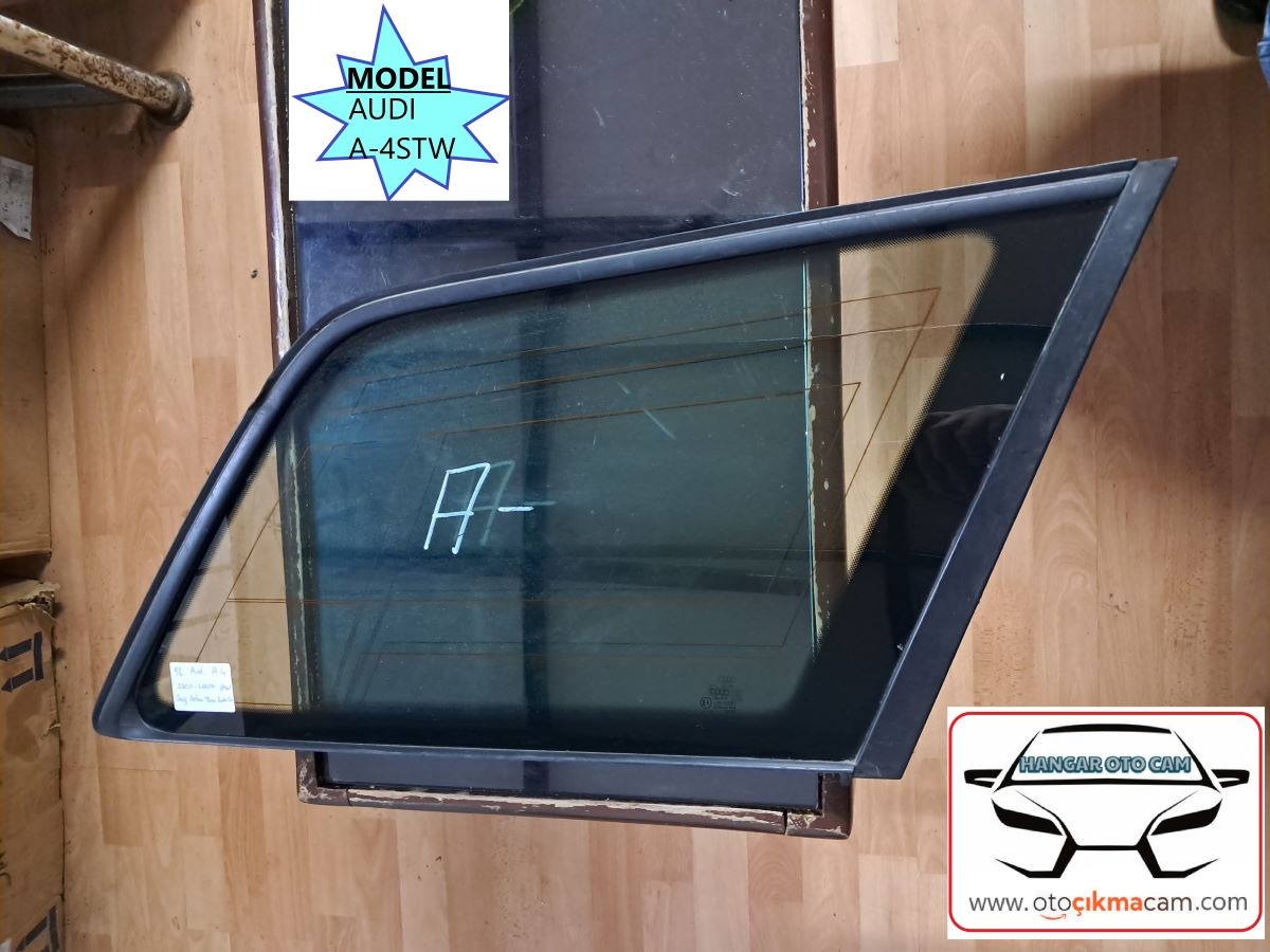 Audi A-4 Sağ Yan Sabit Camı (stw)