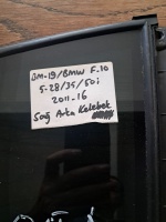 BMW	F-10	2011-2016	Sağ Arka Kelebek Camı 	(Stok Kodu:	Bm-19)