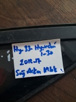 Hyundai 	i-30	2012-2017	Sağ Arka Kelebek Camı	(Stok Kodu:	Hy-33)