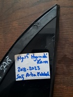 Hyundai	Kona	2018-2023	Sağ Arka Kelebek Camı	(Stok Kodu:	Hy-15)