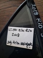 Kia 	Rio	Sağ Arka Kelebek Camı	2018-	(Stok Kodu:	Ki-50)
