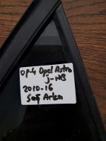 Opel	Astra J-HB 	Sağ Arka Kelebek Camı	2010-2016	(Stok Kodu:	Op-4)