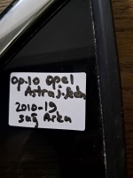 Opel	Astra J-Sedan 	Sağ Arka Kelebek Camı	2012-2019	(Stok Kodu:	Op-10)