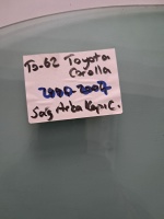 Toyota Corolla 2000-2007 Sağ Arka Kapı Camı (Stok Kodu: To-62)