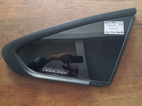 BMW	F-36 / F-32	2014-2020	Sağ Arka Kelebek Camı 	(Stok Kodu:	Bm-15)