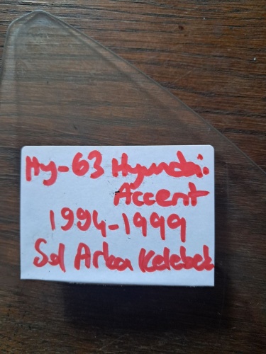Hyundai	 Accent	1994-1999	Sol Arka Kelebek Camı	(Stok Kodu:	Hy-63)