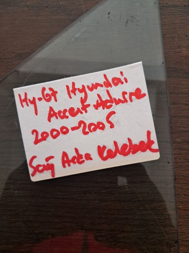 Hyundai	Accent Admire	2000-2005	Sağ Arka Kelebek Camı	(Stok Kodu:	Hy-67)