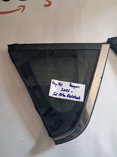 Hyundai Bayon 2021- Sol Arka Kelebek Camı (Stok Kodu: Hy-141)