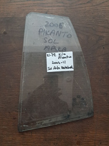 Kia	Picanto	Sol Arka Kelebek Camı	2004-2011	(Stok Kodu:	Ki-72)